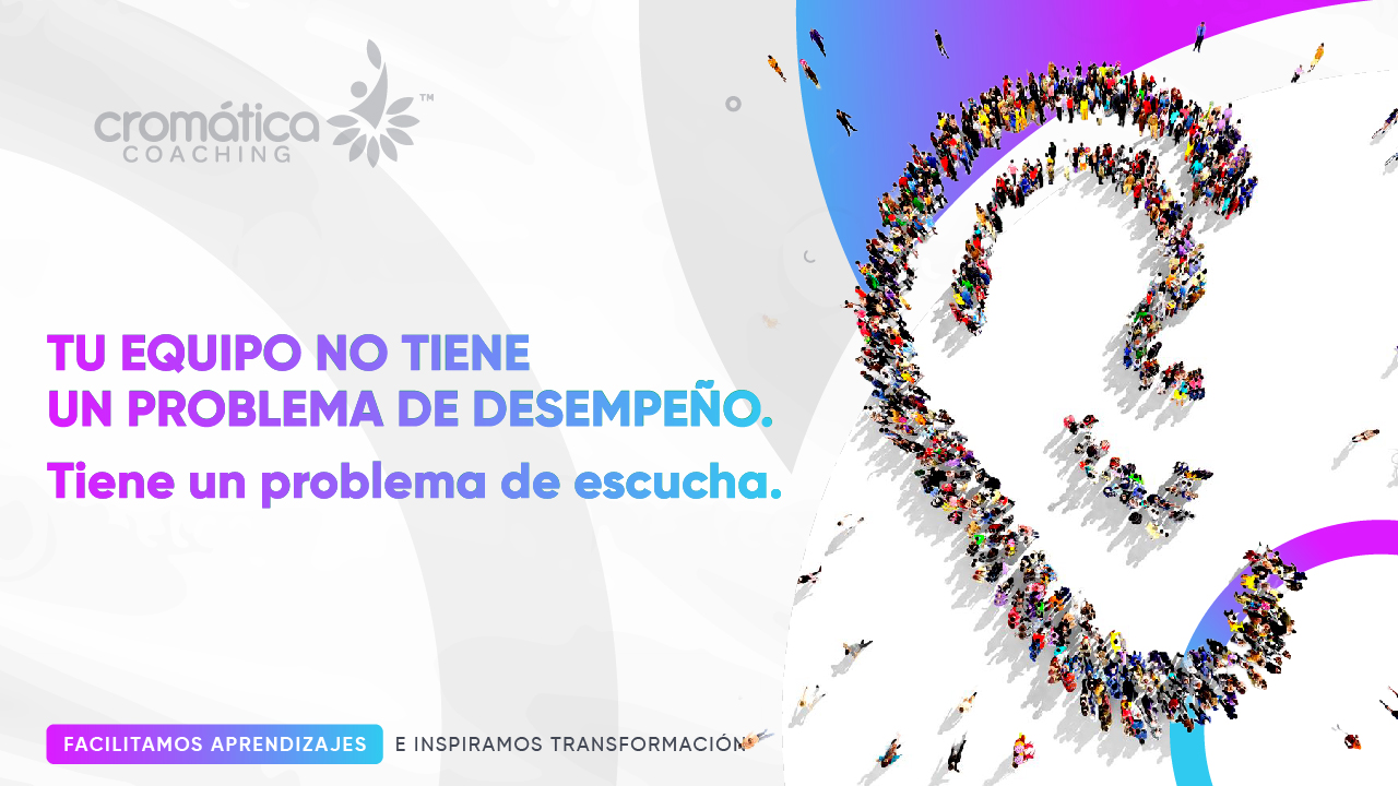 Tu equipo no tiene un problema de desempeño. Tiene un problema de escucha.